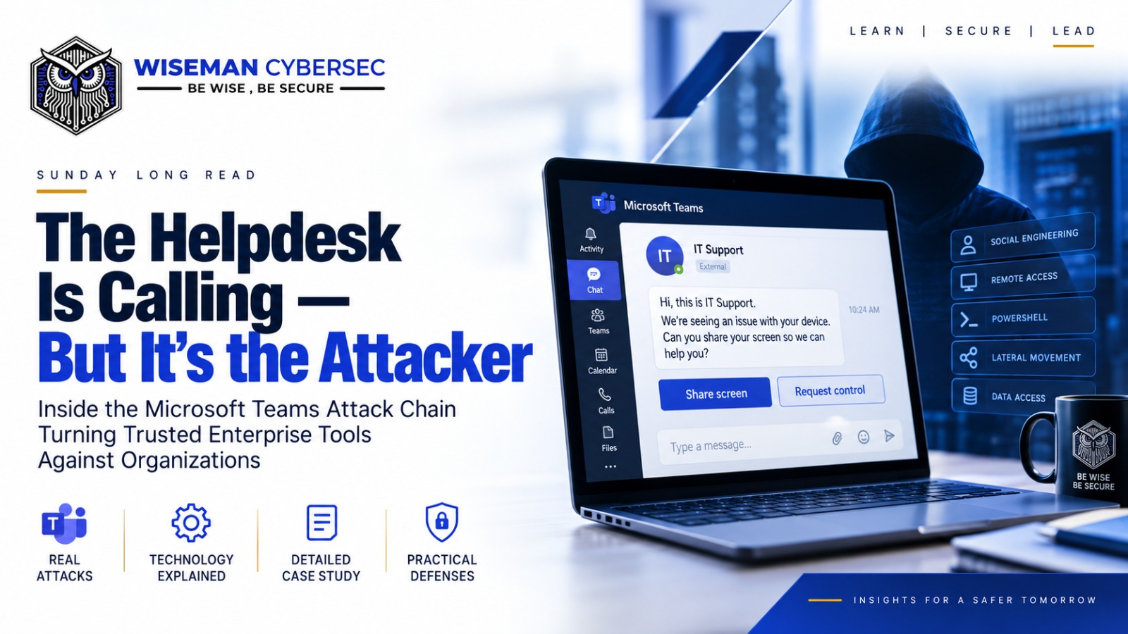 The Helpdesk Is Calling — But It’s the Attacker